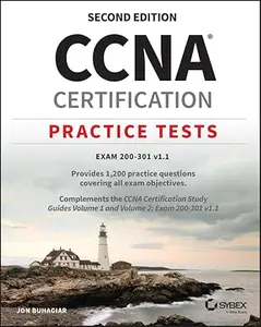 CCNA Certification Practice Tests: Exam 200-301 v1.1 (2nd Edition)