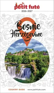 Dominique Auzias, Jean-Paul Labourdette, "Guide Bosnie-herzégovine 2026/2027"