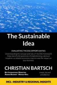 The Sustainable Business Idea: A pocket guide to Environment, Social and Governance