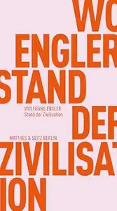Stand der Zivilisation (Fröhliche Wissenschaft)