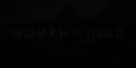 Woman of the Dead S01E05