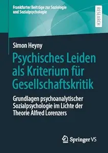 Psychisches Leiden als Kriterium für Gesellschaftskritik