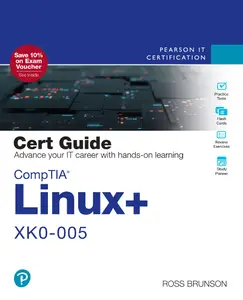 CompTIA Linux+ XK0-005 Cert Guide