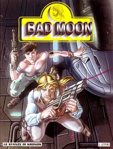Bad Moon - Volume 1 - Le Stanze Di Kronos