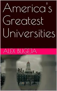 America's Greatest Universities