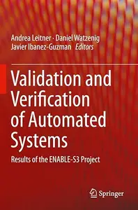 Validation and Verification of Automated Systems: Results of the ENABLE-S3 Project (Repost)