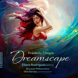 Eliane Rodrigues, Brussels Philharmonic & Otto Derolez - Dreamscape (2024) [Official Digital Download 24/96]