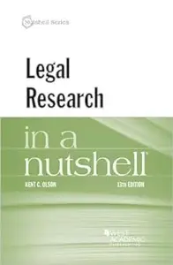 Legal Research in a Nutshell  Ed 13