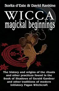 Wicca Magickal Beginnings