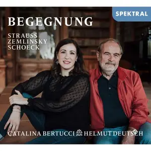 Catalina Bertucci & Helmut Deutsch - Begegnung: Strauß - Zemlinsky - Schoeck (2026) [Official Digital Download 24/96]