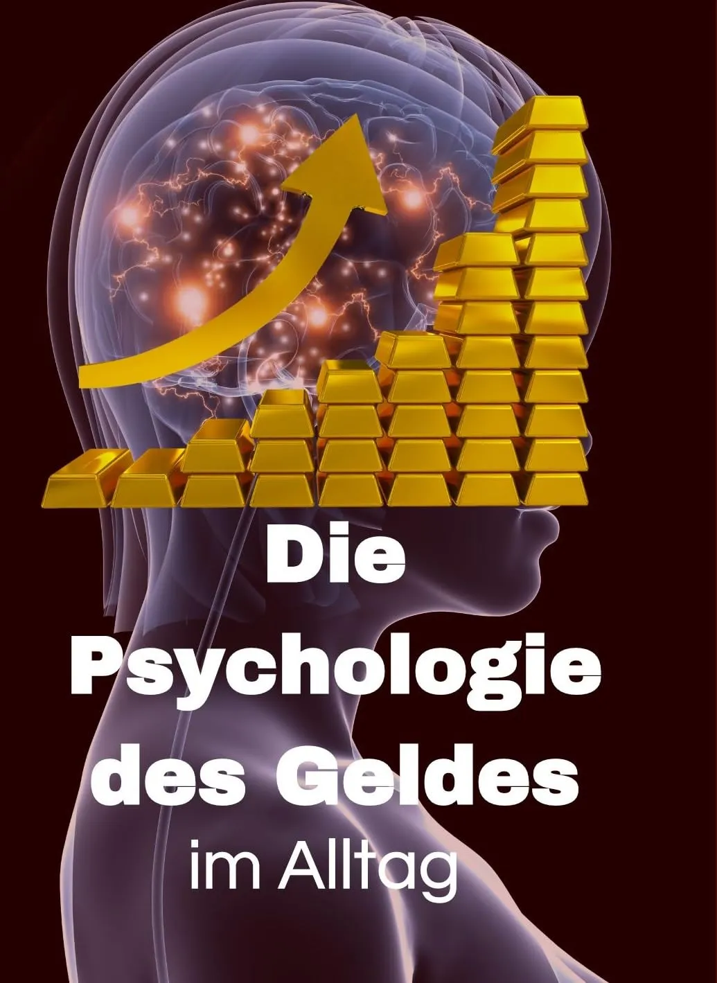 Die Psychologie des Geldes im Alltag (German Edition)