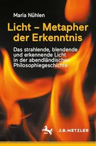 Licht – Metapher der Erkenntnis