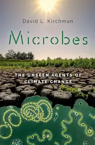 Microbes: The Unseen Agents of Climate Change