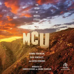 MCU: The Reign of Marvel Studios