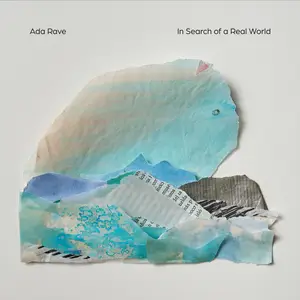 Ada Rave - In search of a real world (2024) [Official Digital Download 24/96]