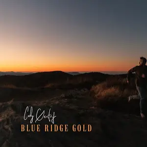 Cody Gentry - Blue Ridge Gold (2024) [Official Digital Download]