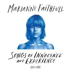 Marianne Faithfull - Songs of Innocence and Experience 1965-1995 (2022)