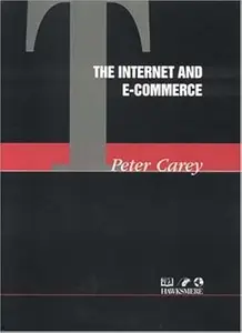 The Internet and E-commerce