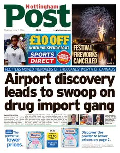 Nottingham Post - 6 June 2024