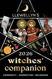 Llewellyn's 2026 Witches' Companion: Community Connection Belonging (Llewellyn's 2026 Calendars, Almanacs & Datebooks)