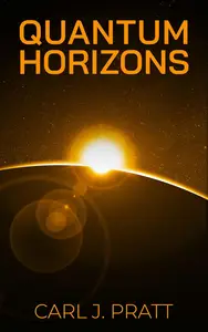 Quantum Horizons: Navigating the Secrets of the Universe with Quantum Physics