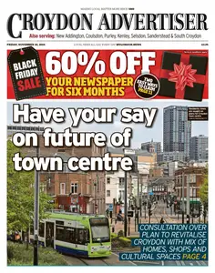 Croydon Advertiser - 22 November 2024