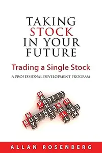 Taking Stock in Your Future: Trading a Single Stock