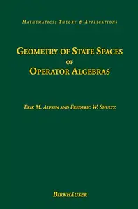 Geometry of State Spaces of Operator Algebras