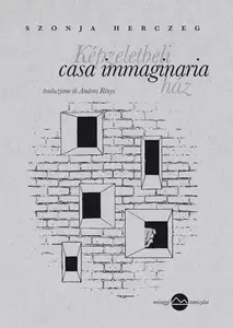 Szonja Herczeg - Casa immaginaria