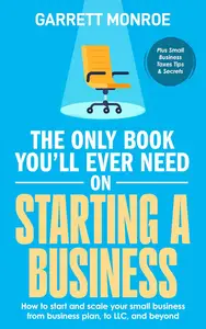 The Only Book You'll Ever Need on Starting a Business