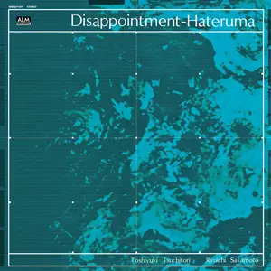 Toshi Tsuchitori & Ryuichi Sakamoto - Disappointment–Hateruma (1976/2026) [Official Digital Download]