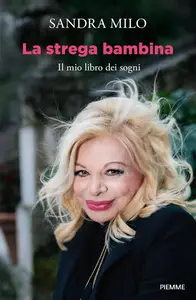 Sandra Milo - La strega bambina