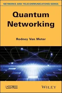 Quantum Networking