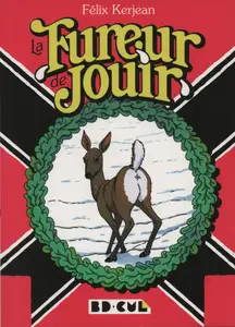 La Fureur De Jouir