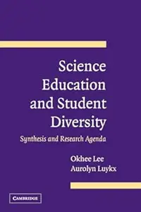 Science Education and Student Diversity: Synthesis and Research Agenda