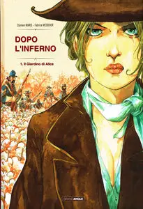 Dopo L'Inferno - Volume 1 - Il Giardino Di Alice