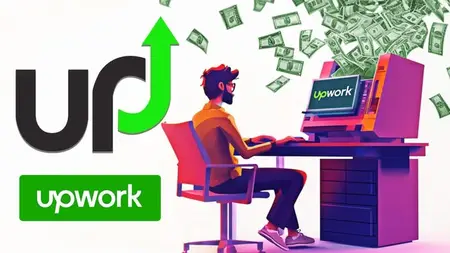 UpWin: Master Upwork From Zero to Hero