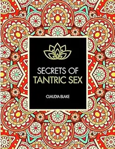 Secrets of Tantric Sex