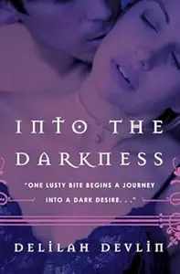 Into the Darkness (Dark Realm, Book 1)
