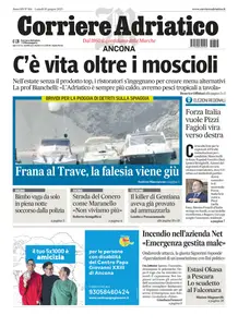 Corriere Adriatico Ancona - 16 Giugno 2025