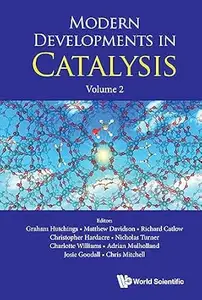 Modern Developments in Catalysis: Volume 2