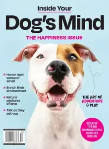 Inside Your Dog's Mind - The Happiness Issue, 2025