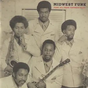 VA - Midwest Funk: Funk 45s From Tornado Alley (2004)