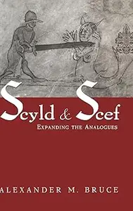 Scyld and Scef: Expanding the Analogues