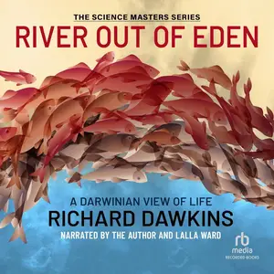 River out of Eden: A Darwinian View of Life