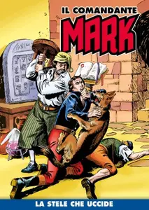 Il Comandante Mark 193 - La stele che uccide (RCS 2024-02-20)