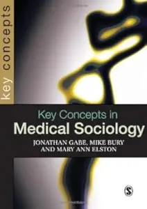 Key Concepts in Medical Sociology