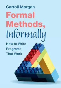 Formal Methods, Informally