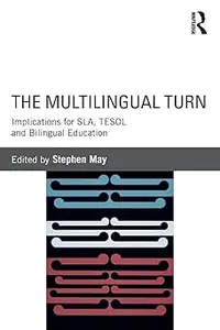 The Multilingual Turn