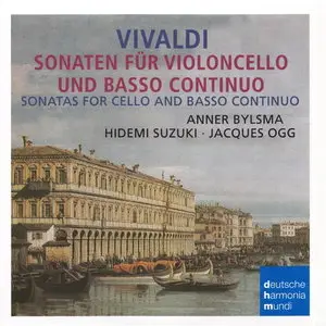Vivaldi - 6 Sonatas for violoncello & b.c. (Anner Bylsma) [2014 / 2009]